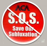 ACA Completely Abandons Vertebral Subluxation in Public Campaign ACA Completely Abandons Vertebral Subluxation in Public Campaign